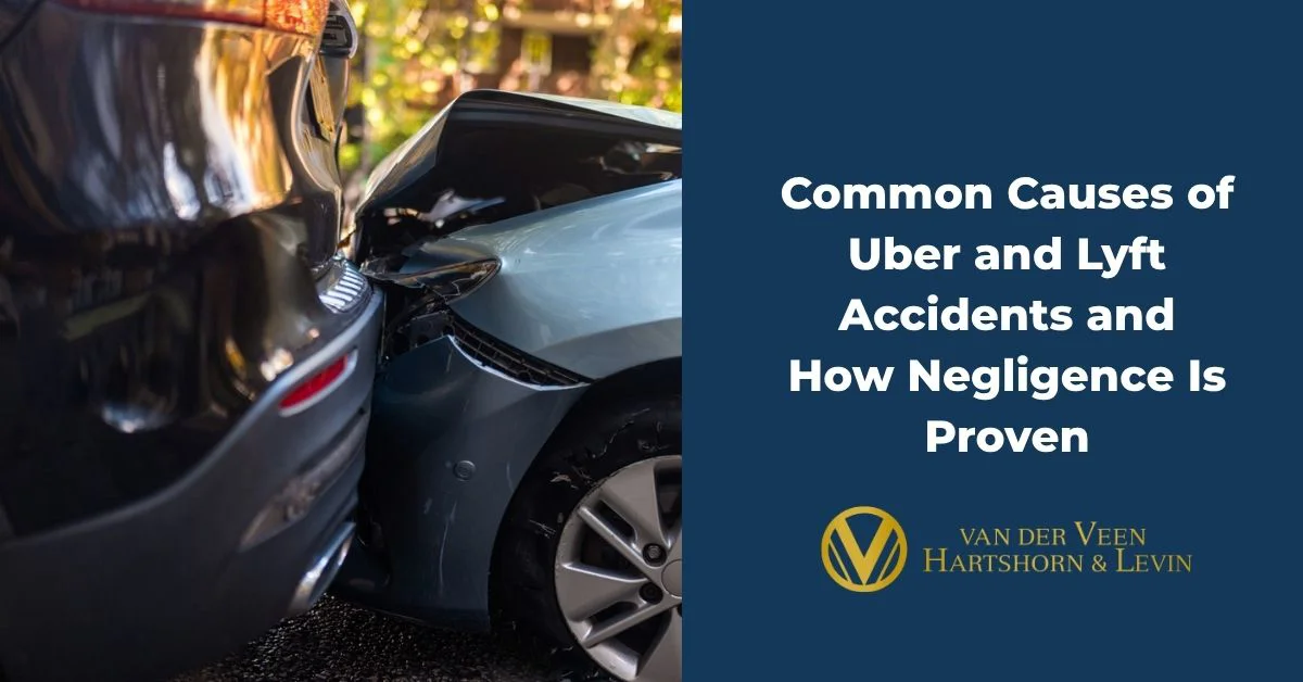 Common Causes of Uber and Lyft Accidents and How Negligence Is Proven